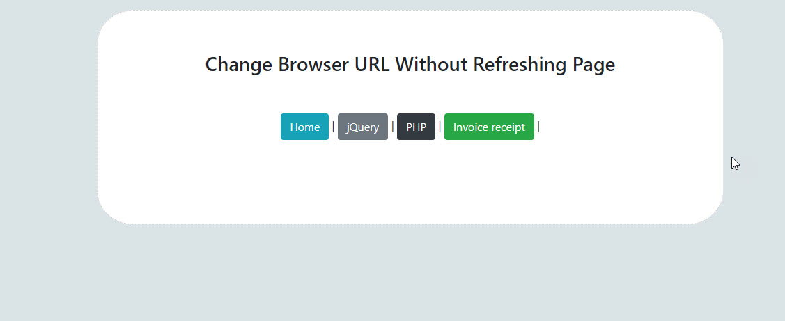 Change Browser URL Without Refreshing Page