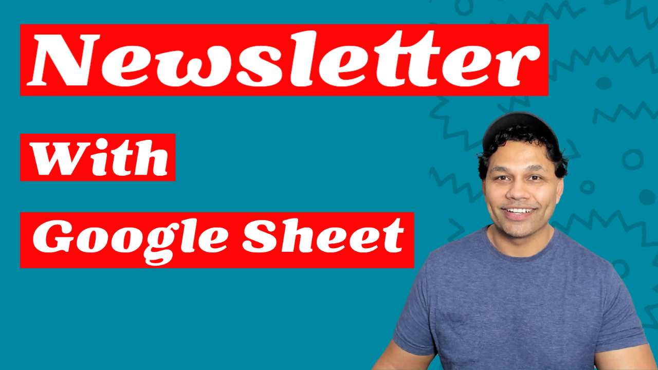 Create newsletter web app with google sheet for FREE
